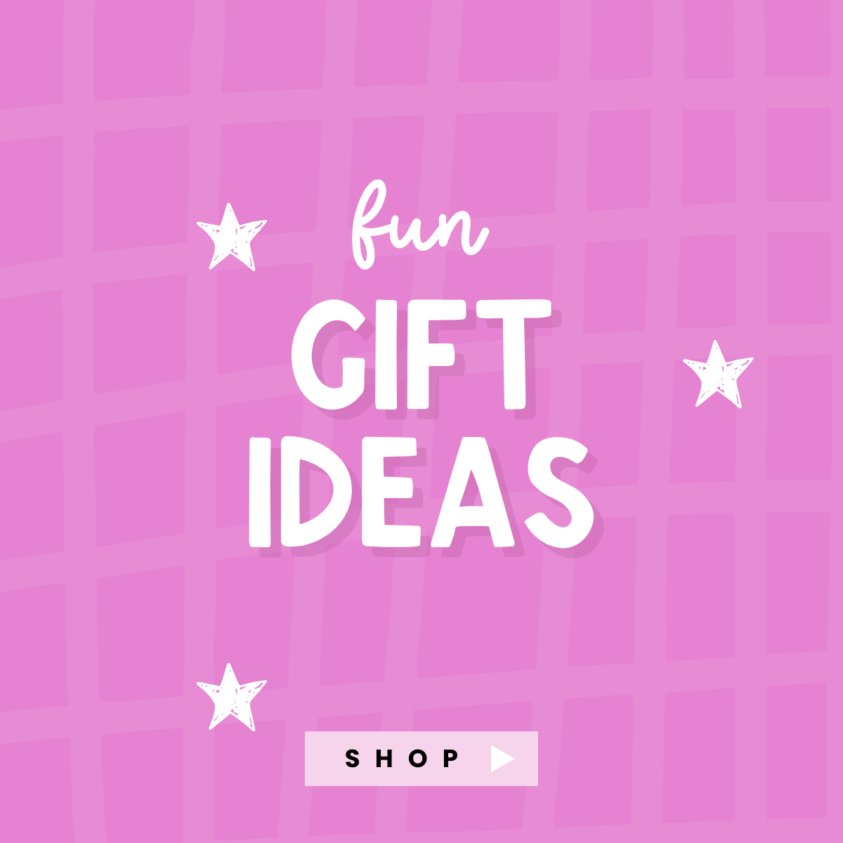 Fun Gift Ideas