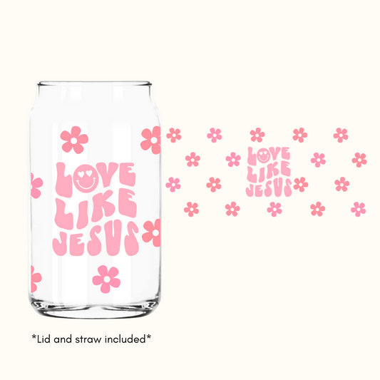 LOVE LIKE JESUS GLASS CAN 16 OZ.