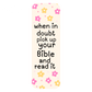 Pick up your Bible and read it Bookmark