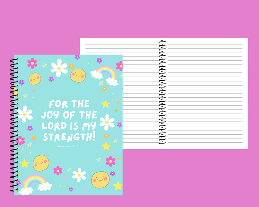 For the Joy of the Lord is my Strength 7"x9" Notebook