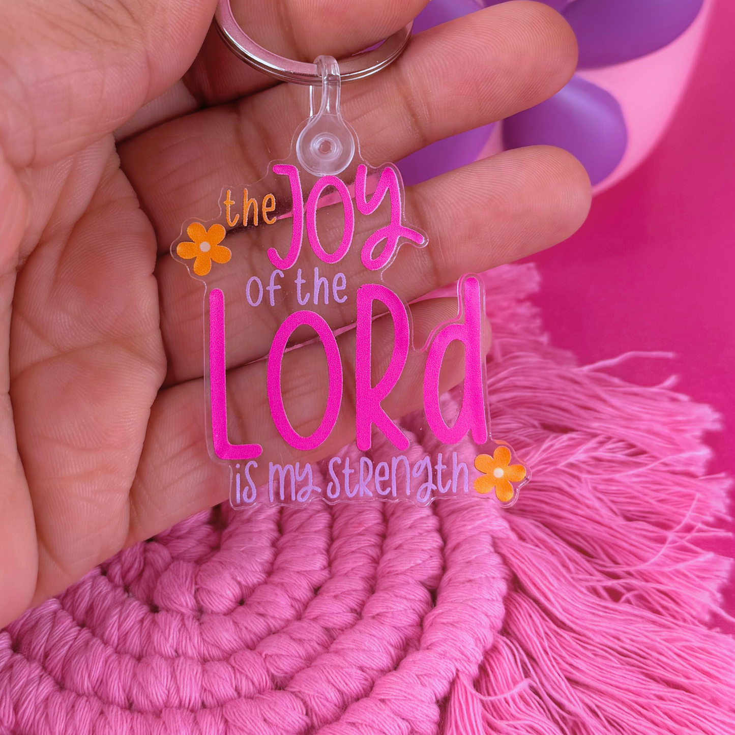 The Joy of the Lord is my Strength Acrylic Keychain