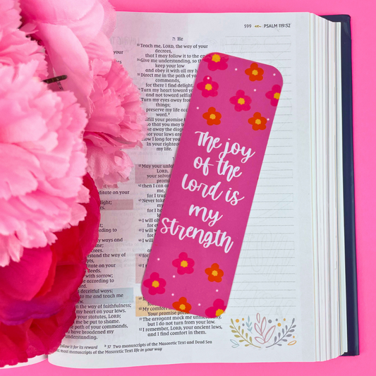 The Joy of the Lord is my Strength Bookmark