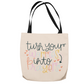 Turn your worries into prayers Tote Bag