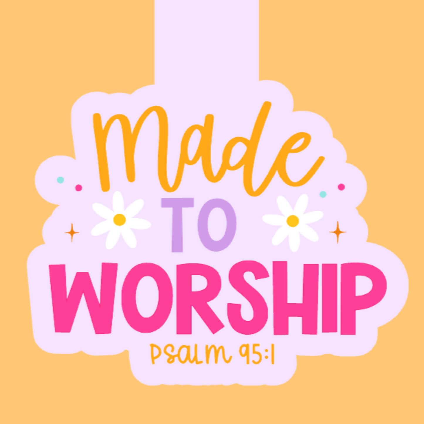 Made to Worship Magnetic Bookmark