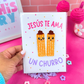 Jesus Te Ama Un Churro Tarjeta de Felicitacion Divertida 5"x7" (Spanish)