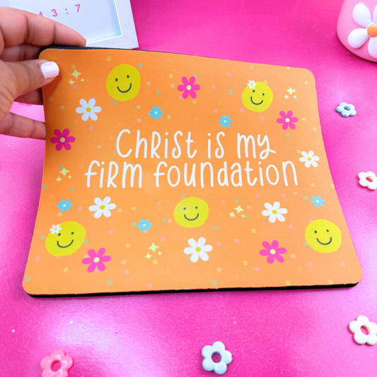 Christ is my Firm Foundation Fun and Colorful Mouse Pad