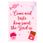 Come and Taste How Sweet the Lord is 5"x7" Greeting Card