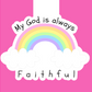 My God is always faithful Magnetic Bookmark